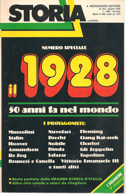 STORIA ILLUSTRATA N. 247 - GIUGNO 1978 - IL 1928 50 ANNI FA NEL MONDO