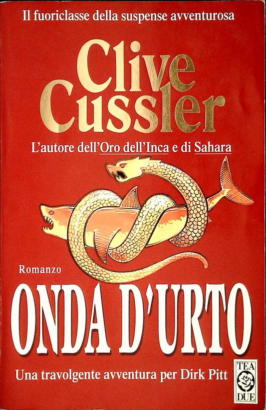 ONDA D'URTO - CLIVE CUSSLER - TEA DUE 1999 - OUTLET DEL LIBRO