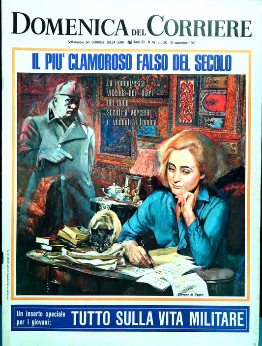 DOMENICA DEL CORRIERE 21 NOVEMBRE 1967 - I FALSI DIARI DEL DUCE