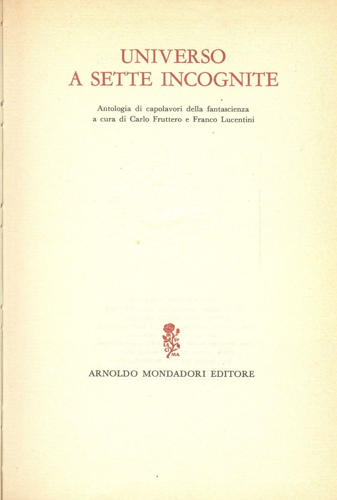 UNIVERSO A SETTE INCOGNITE - Antologia di capolavi della fantascienza