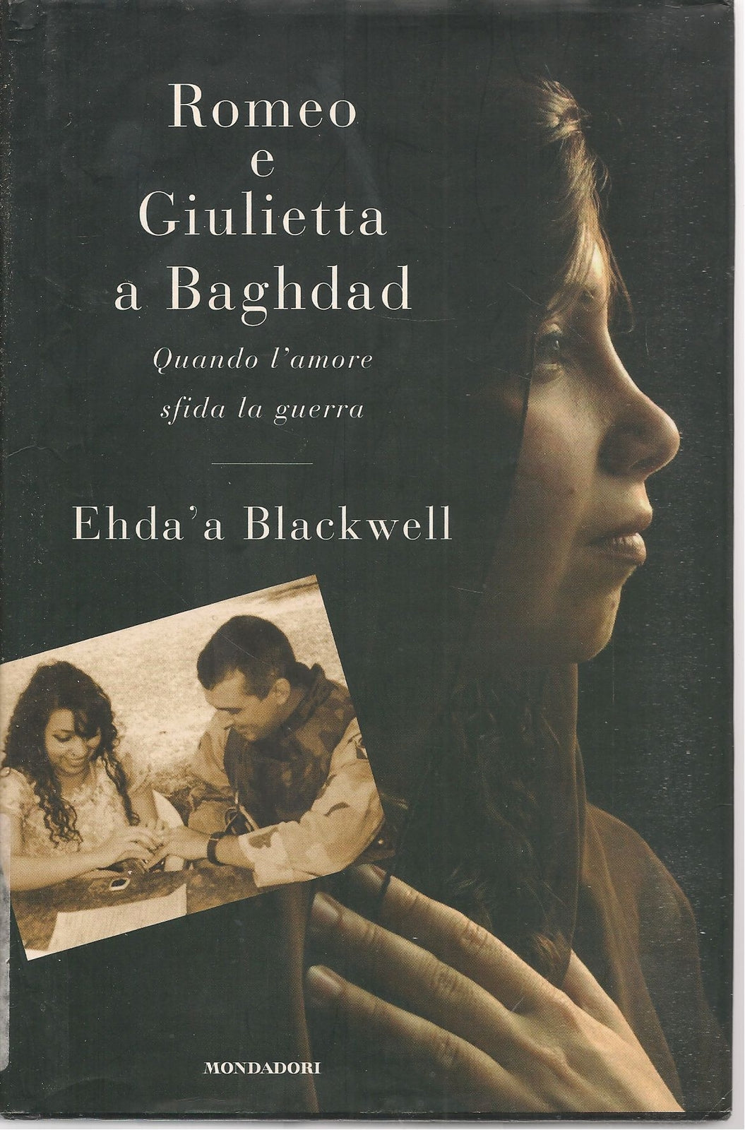ROMEO E GIULIETTA A BAGHDAD - EHEDA'A BLACKWELL
