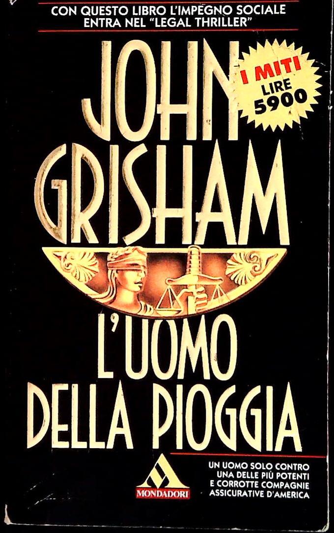 L'UOMO DELLA PIOGGIA - JOHN GRISHAM - MONDADORI 1996 - OUTLET DEL LIBRO