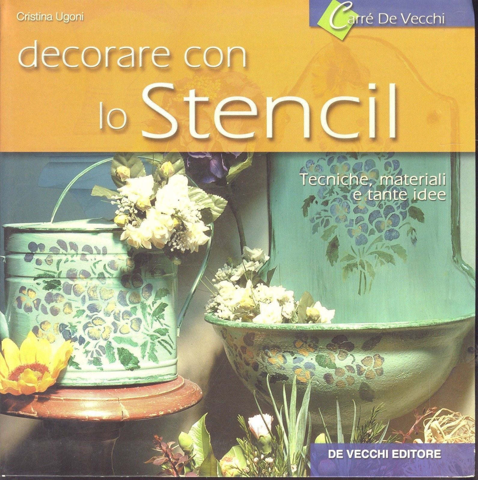 DECORARE CON LO STENCIL - CRISTINA UGONI