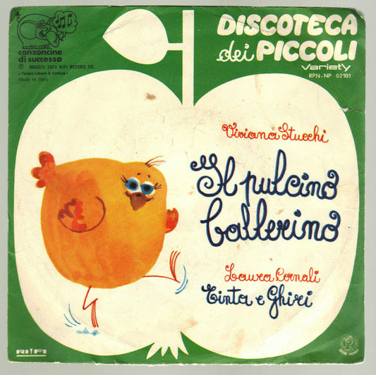 IL PULCINO BALLERINO - VIVIANA STUCCHI - TINTA E GHIRI -LAURA CORNALI