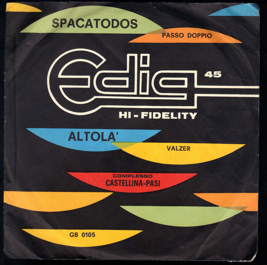 SPACATODOS - ALTOLA' # COMPLESSO CASTELLINA - PASI