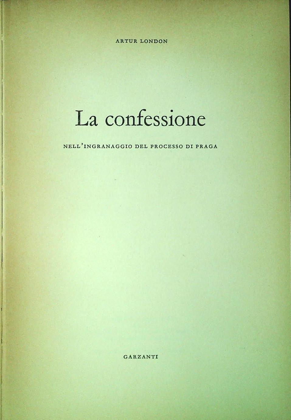 LA CONFESSIONE - ARTUR LONDON