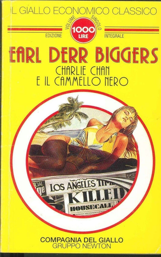 CHARLIE CHAN E IL CAMMELLO NERO - EARL DERR BIGGERS