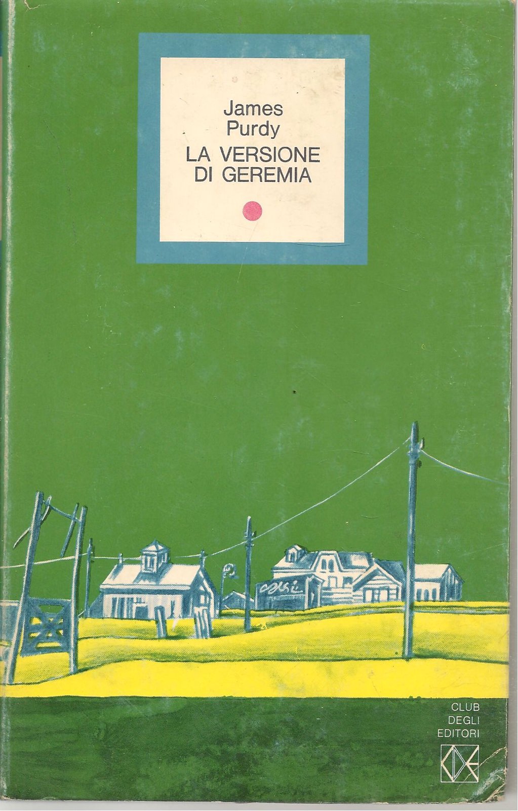 LA VERSIONE DI GEREMIA - JAMES PURDY