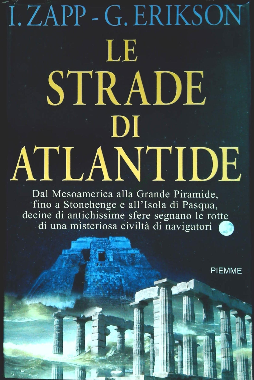 LE STRADE DI ATLANTIDE - I. ZAPP - G. ERIKSON