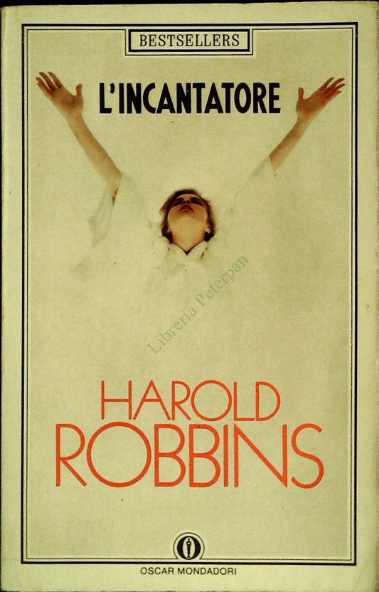 L'INCANTATORE - HAROLD ROBBINS - MONDADORI 1986 - OUTLET DEL LIBRO