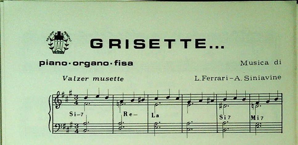LOUIS FERRARI. GRISETTE - JEANNINE - SPARTITO-SHEET MUSIC