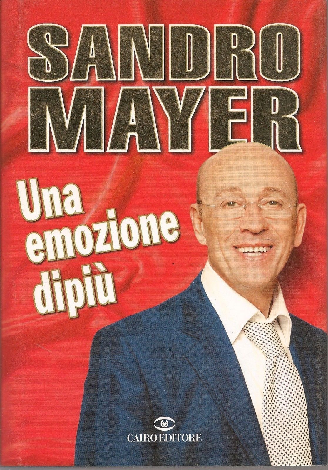 UNA EMOZIONE DIPIU' - SANDRO MAYER