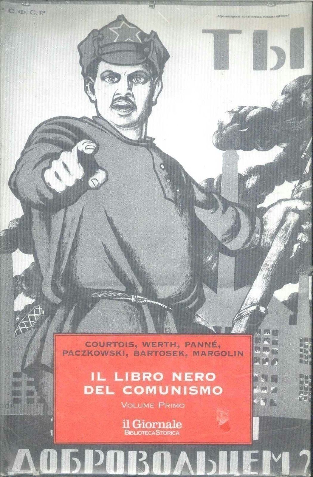 IL LIBRO NERO DEL COMUNISMO - VOLUME PRIMO