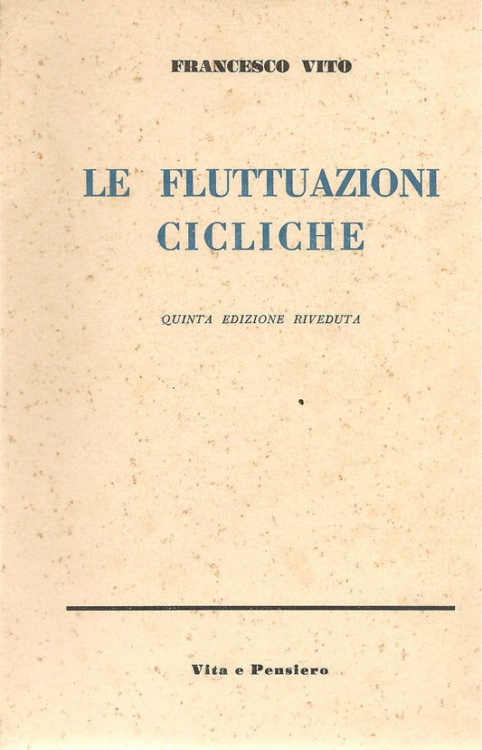 LE FLUTTUAZIONI CICLICHE - FRANCESCO VITO