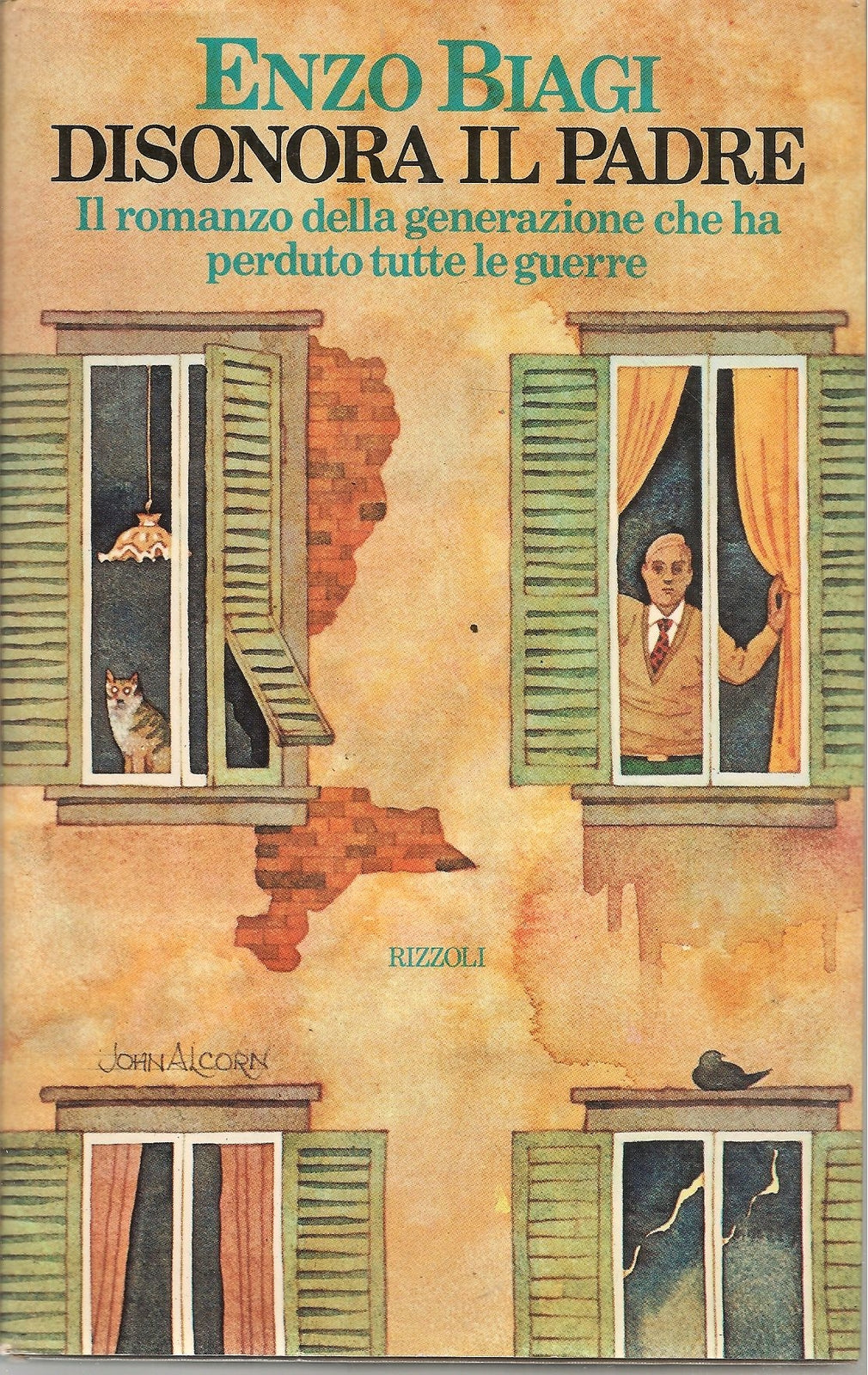 DISONORA IL PADRE - ENZO BIAGI   ED. RIZZOLI 1975