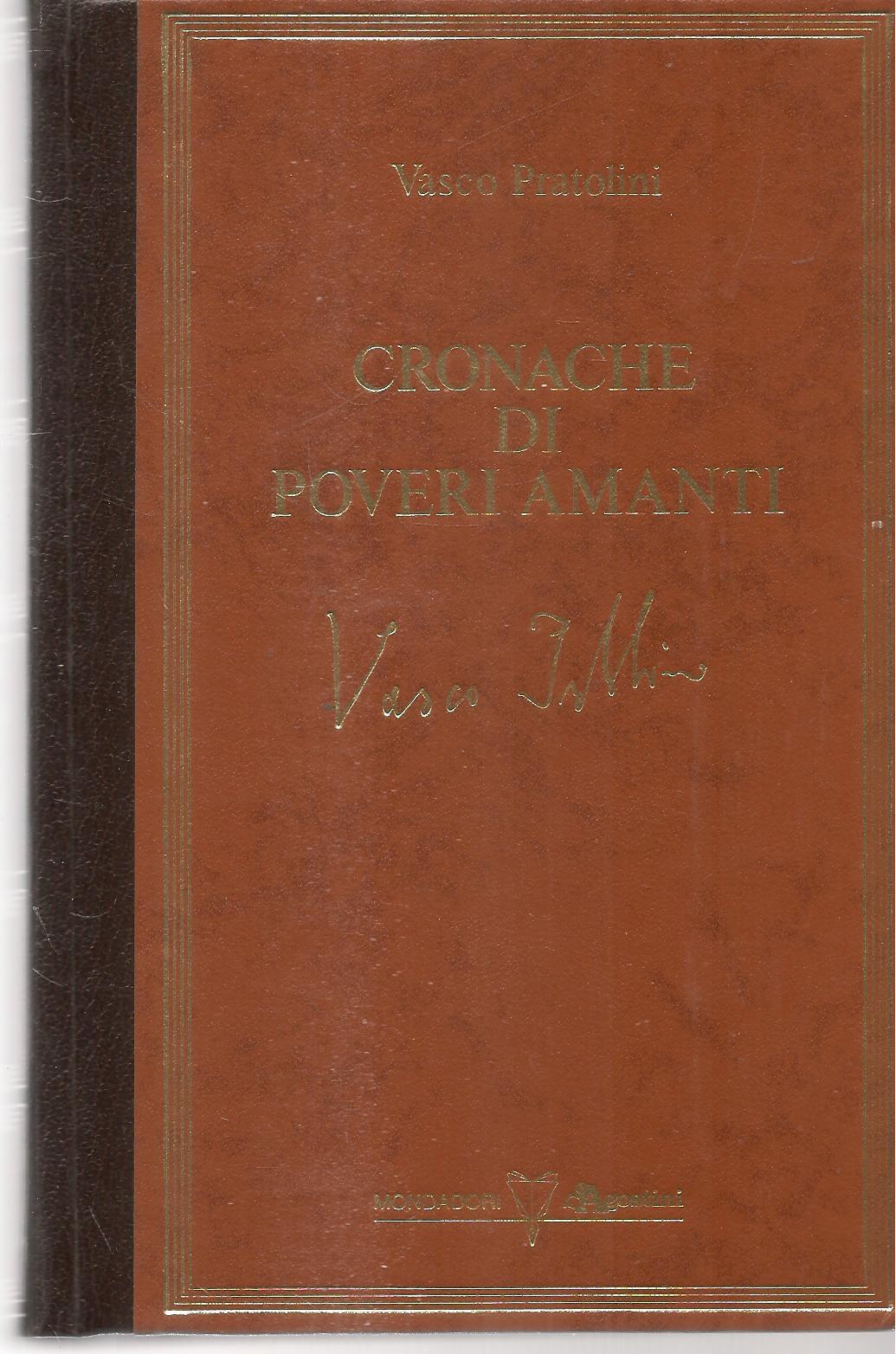CRONACHE DI POVERI AMANTI