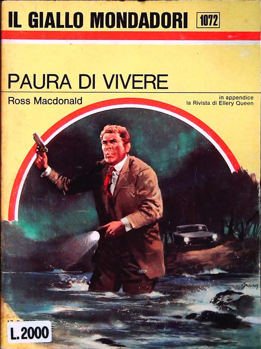 PAURA DI VIVERE - ROSS MACDONALD - GIALLO MONDADORI N. 1072