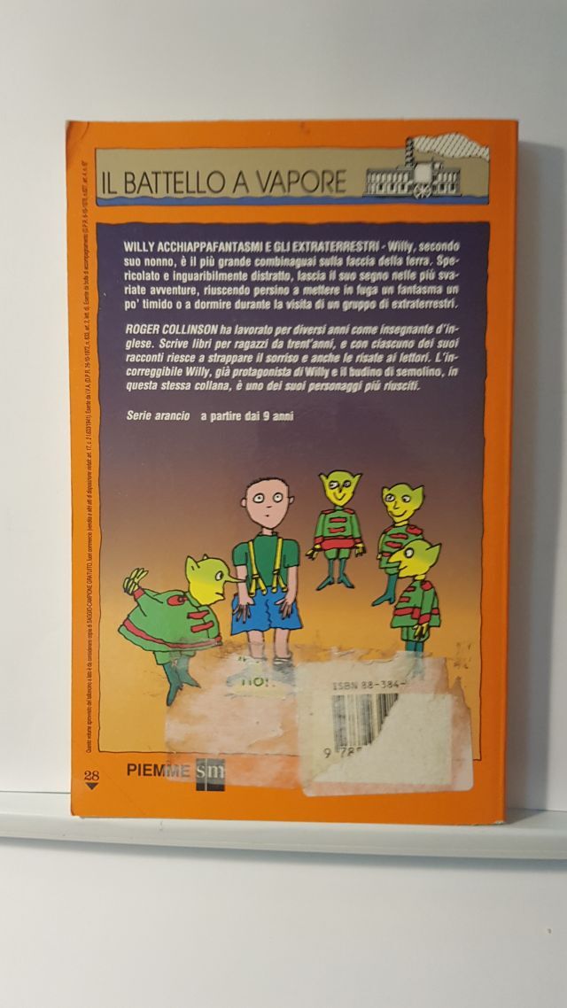 WILLY ACCHIAPPAFANTASMI E GLI EXTRATERRESTRI - ROGER COLLINSON - PIEMME 1994