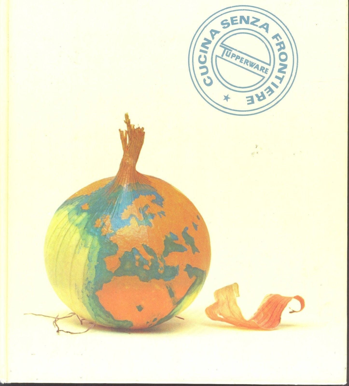 CUCINA SENZA FRONTIERE - TUPPERWARE