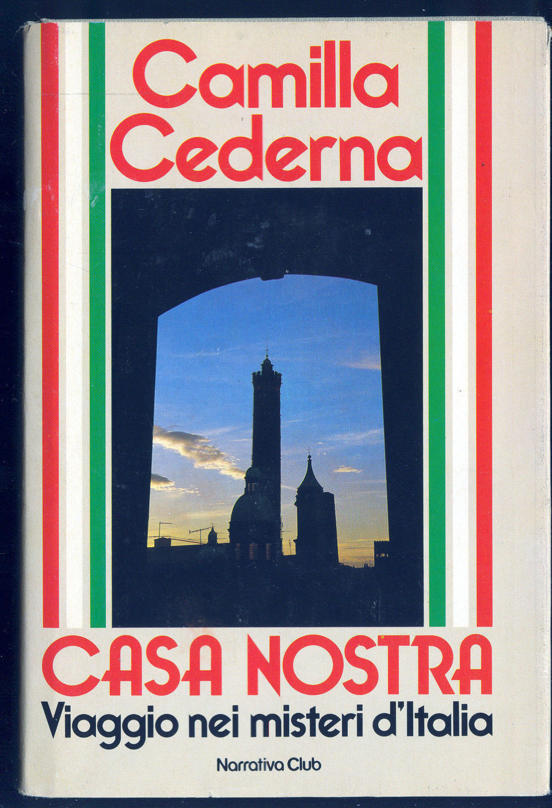 CASA NOSTRA - CAMILLA CEDERNA - EUROCLUB 1983 - OUTLET DEL LIBRO