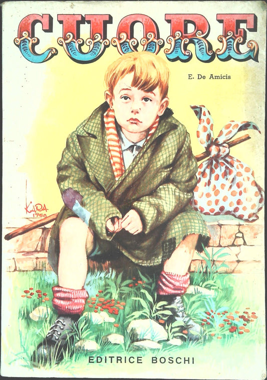 CUORE - EDMONDO DE AMICIS - ED. BOSCHI 1969