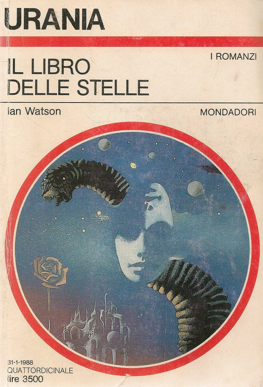 IL LIBRO DELLE STELLE - IAN WATSON - URANIA N. 1067