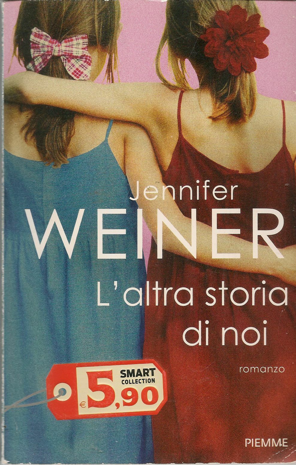 L'ALTRA STORIA DI NOI - JENNIFER WEINER