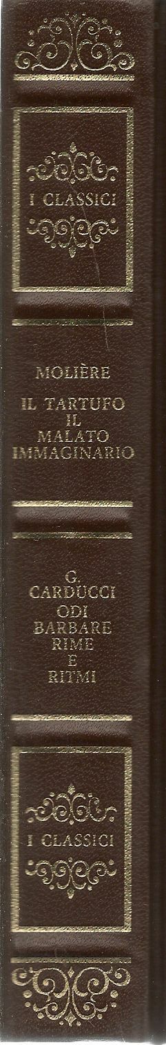 IL TARTUFO-IL MALATO IMMAGINARIO - MOLIERE - I CLASSICI MONDADORI 1970