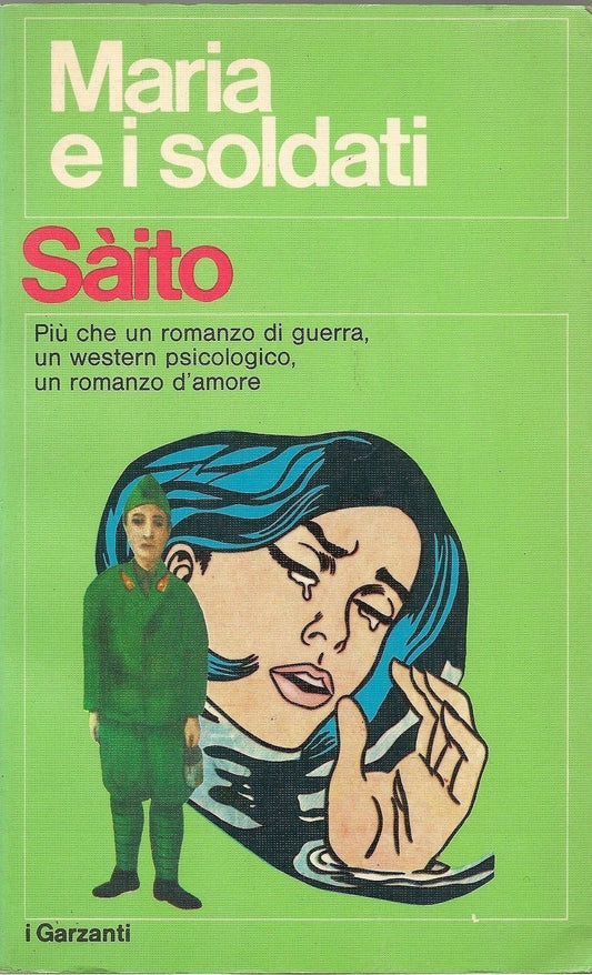 MARIA E I SOLDATI - NELLO SAITO