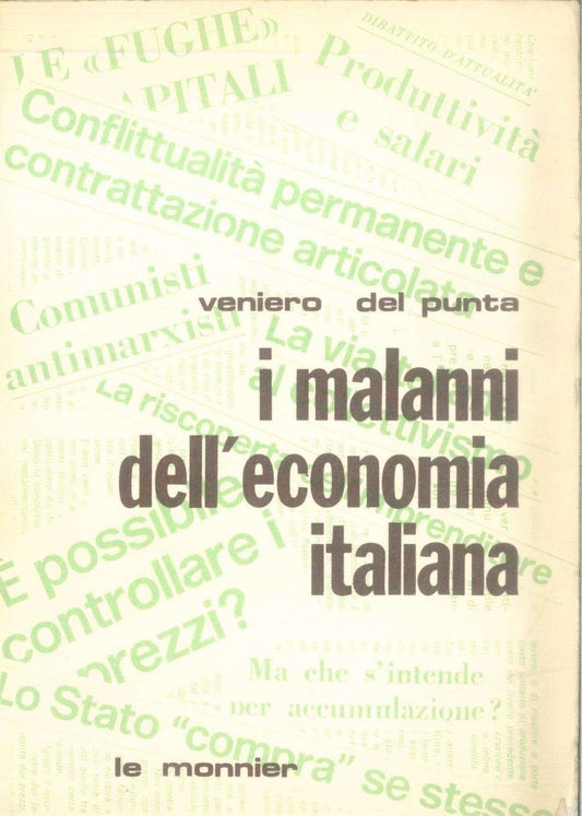 I MALANNI DELL'ECONOMIA ITALIANA - VENIERO DEL PUNTA