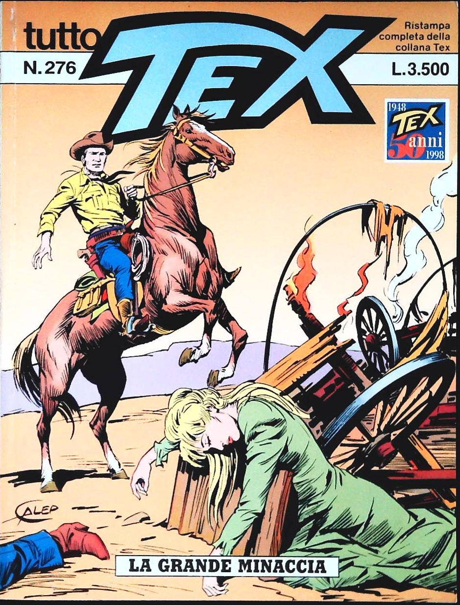 TUTTO TEX N. 276 - LA GRANDE MINACCIA
