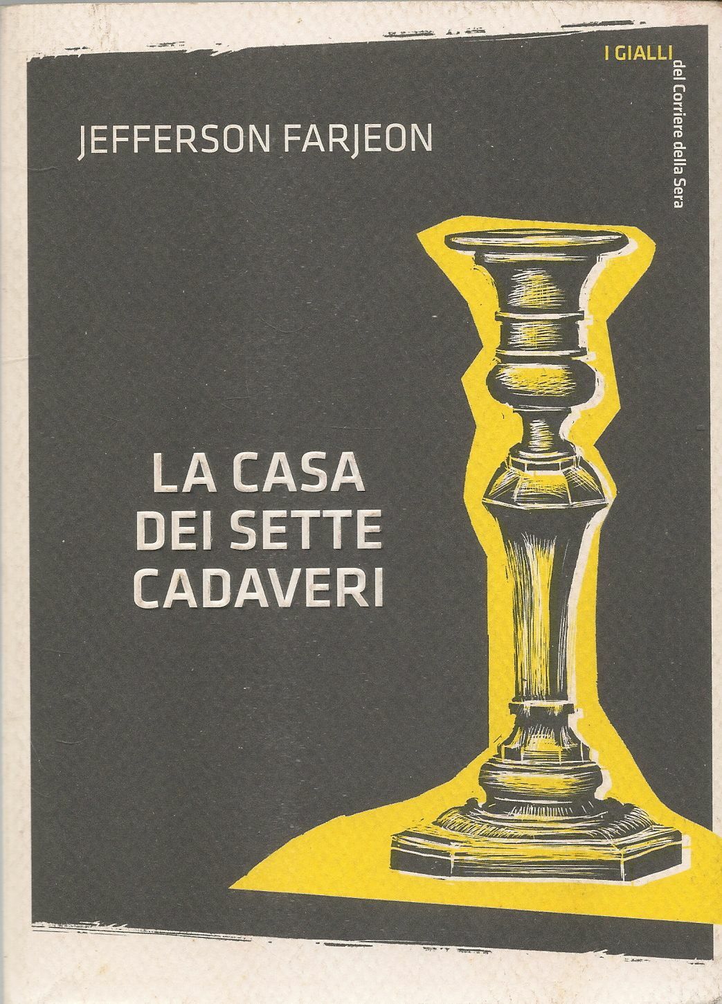 LA CASA DEI SETTE CADAVERI - JEFFERSON FARJEON