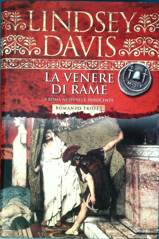 LA VENERE DI RAME - LINDSEY DAVIS