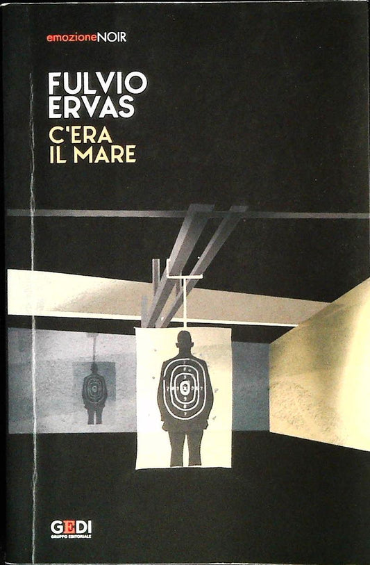C'ERA IL MARE - FULVIO ERVAS
