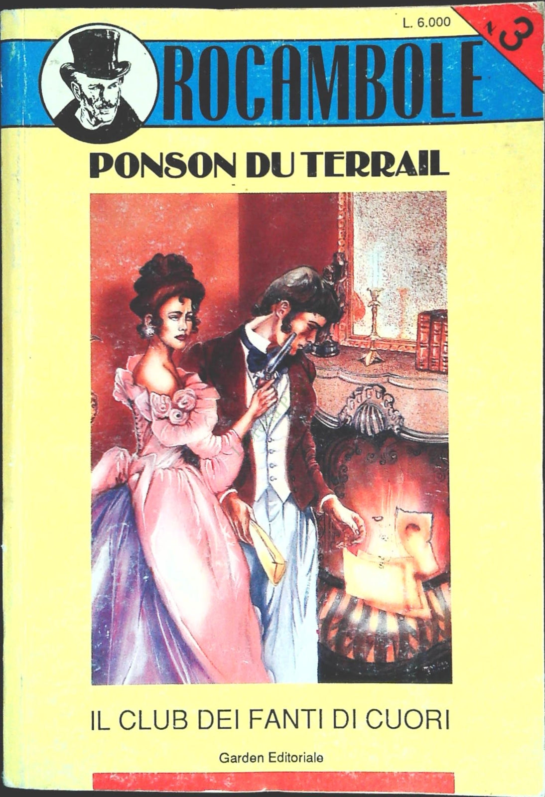 IL CLUB DEI FANTI DI CUORI - ROCAMBOLE - PONSO DU TERRAIL