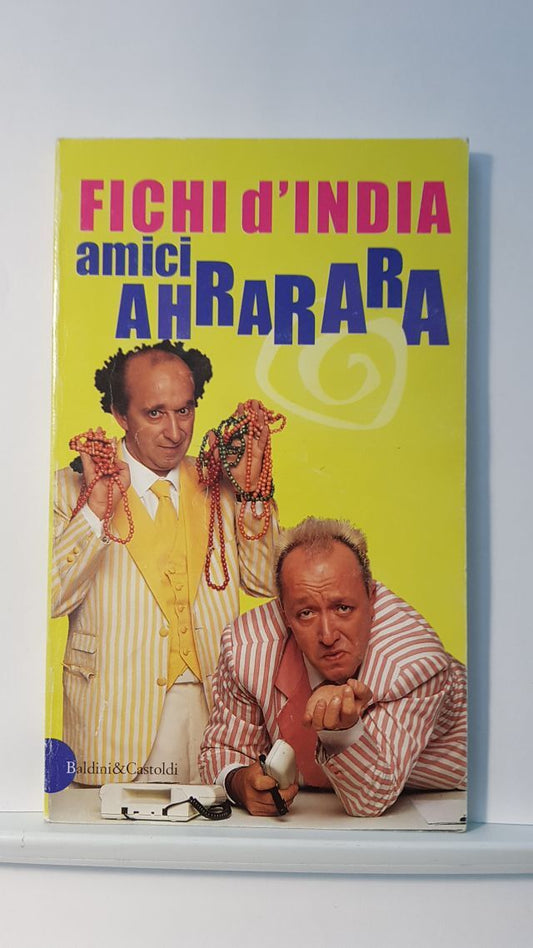 AMICI AHRARARA - FICHI D'INDIA