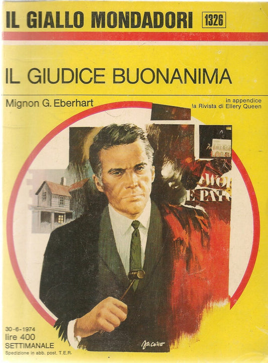 IL GIUDICE BUONANIMA - MIGNON G. EBERHART - IL GIALLO MONDADORI N. 1326