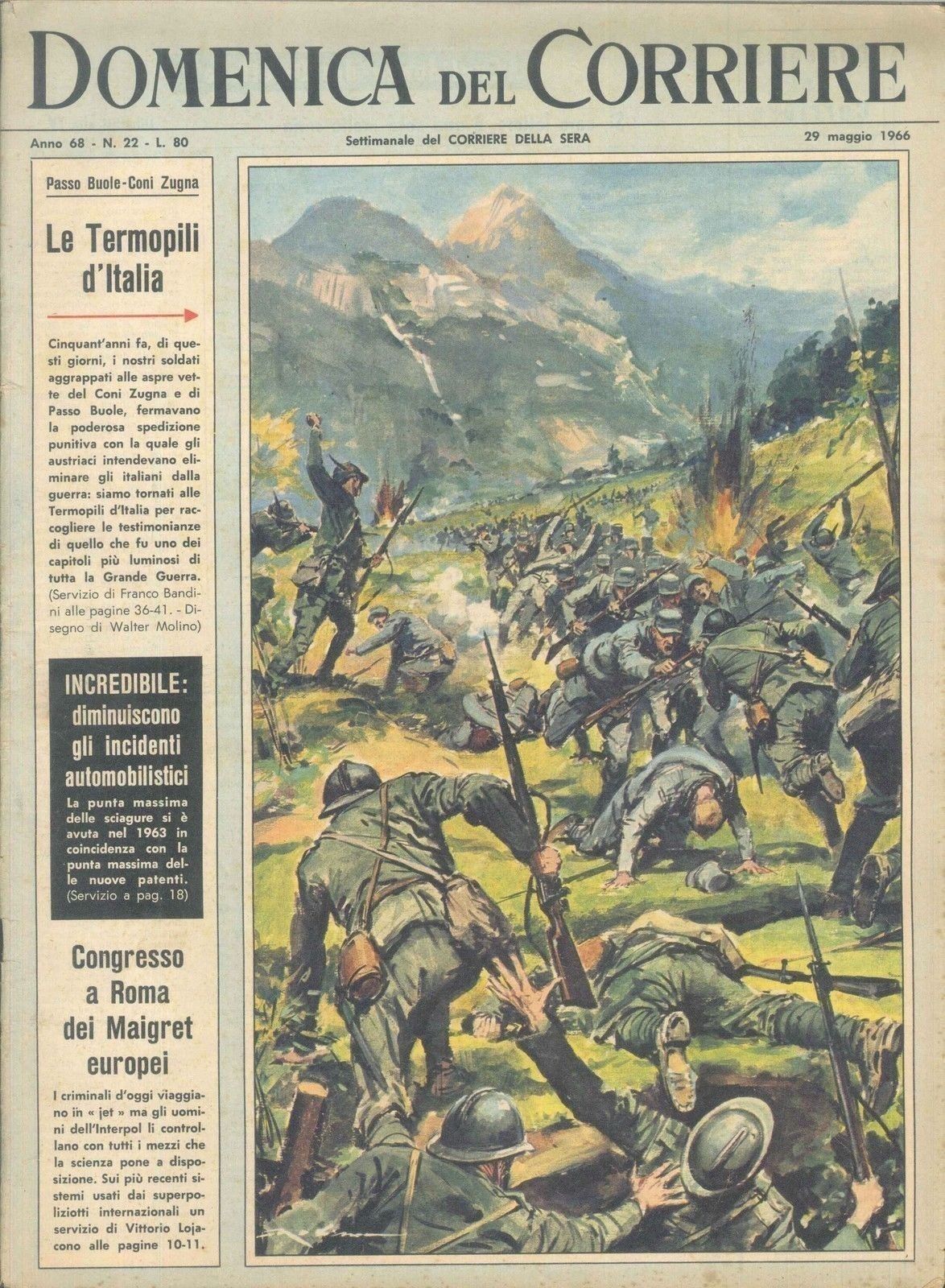 DOMENICA DEL CORRIERE N 22 - 29 MAGGIO 1966- ILL. WALTER MOLINO