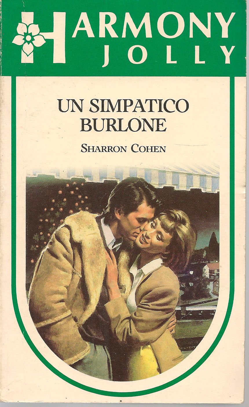 UN SIMPATICO BURLONE - SHARRON COHEN    HARMONY JOLLY N.471