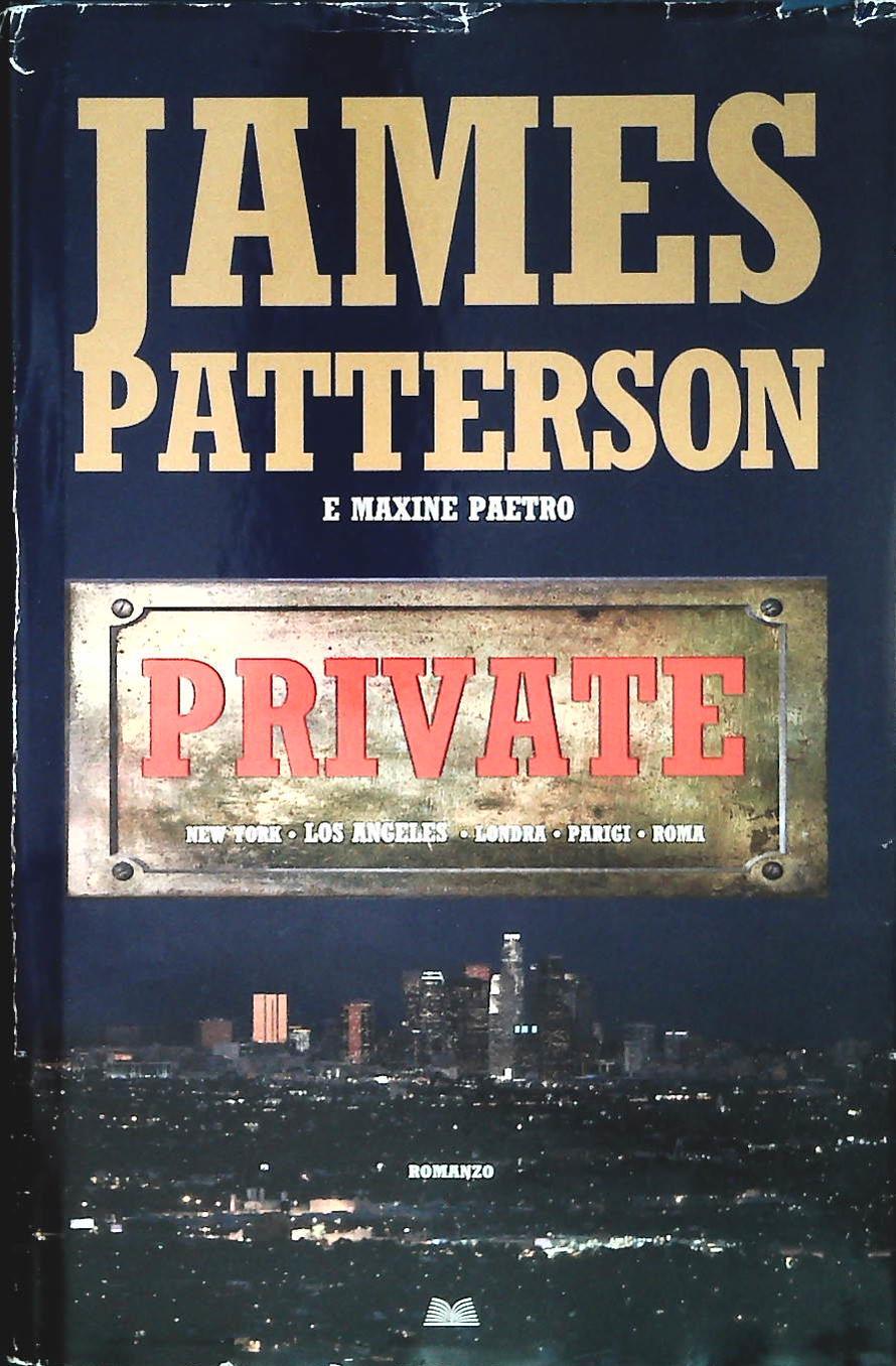 PRIVATE - JAMES PATTERSON - MONDOLIBRI 2011 - OUTLET DEL LIBRO