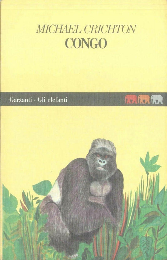 CONGO - MICHAEL CRICHTON - ED. GARZANTI