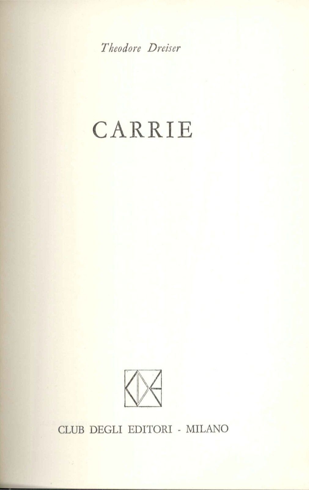 CARRIE - THEODORE DREISER