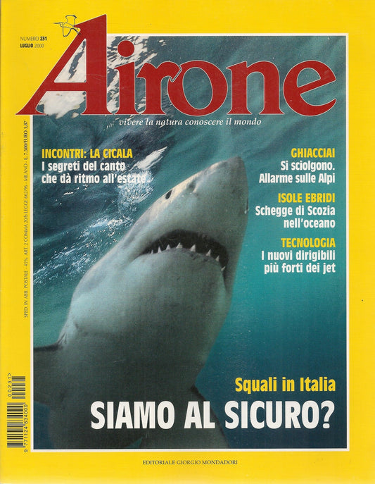 AIRONE N. 231 - LUGLIO 2000 - SQUALI IN ITALIA. SIAMO AL SICURO?