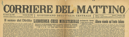 CORRIERE DEL MATTINO 1 DICEMBRE 1944 - BATTAGLIA D'UNGHERIA -CRISI MINISTERIALE