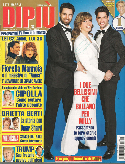 DIPIU' N. 9 - 6 MARZO 2017  MILLY CARLUCCI FIORELLA MANNOIA ORIETTA BERTI