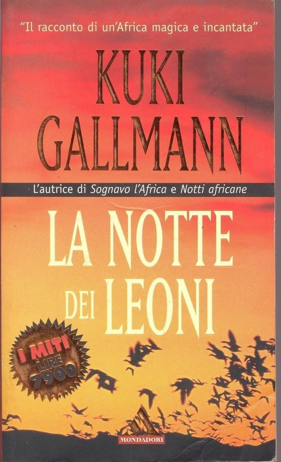 LA NOTTE DEI LEONI - KURT GALLMANN