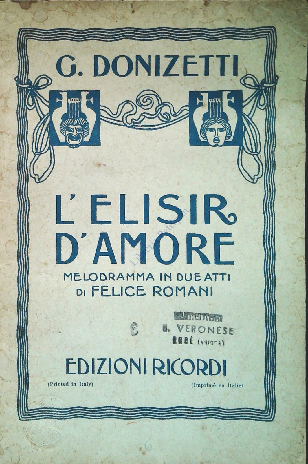 L'ELISIR D'AMORE - GAETANO DONIZZETTI - LIBRETTO D'OPERA