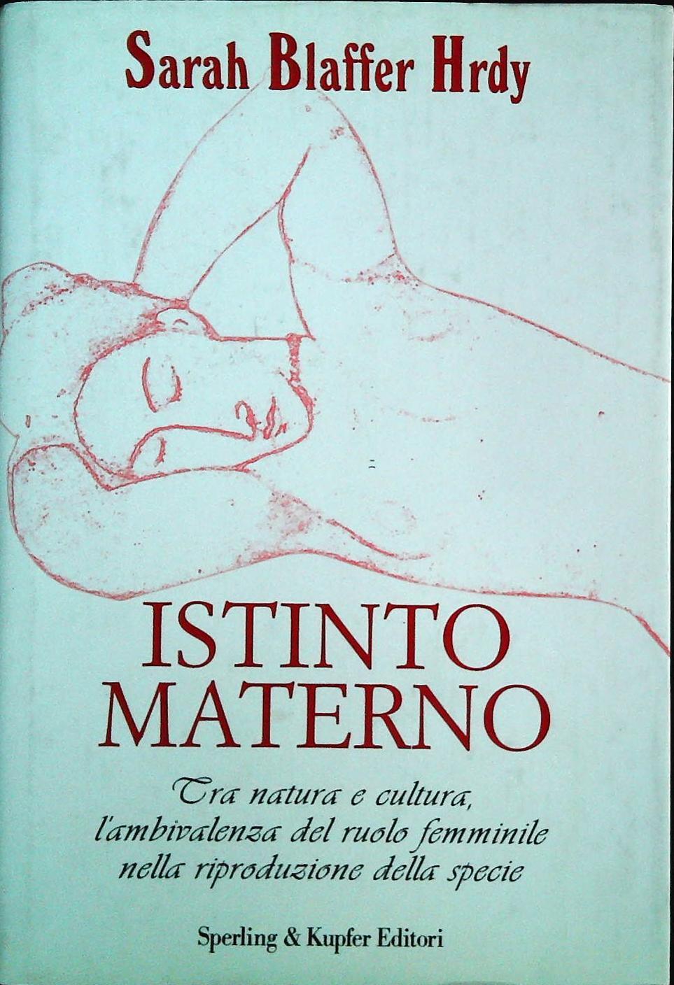 ISTINTO MATERNO - SARH BLAFFER HRDY