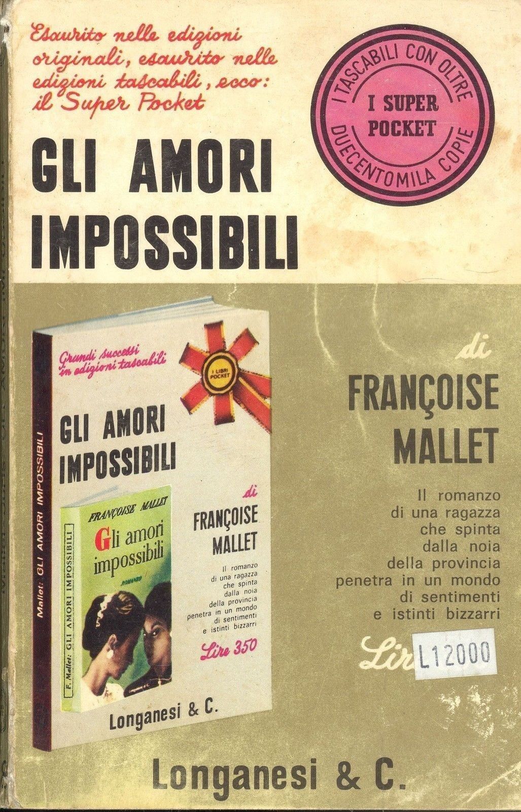 GLI AMORI IMPOSSIBILI - FRANCOISE MALLET