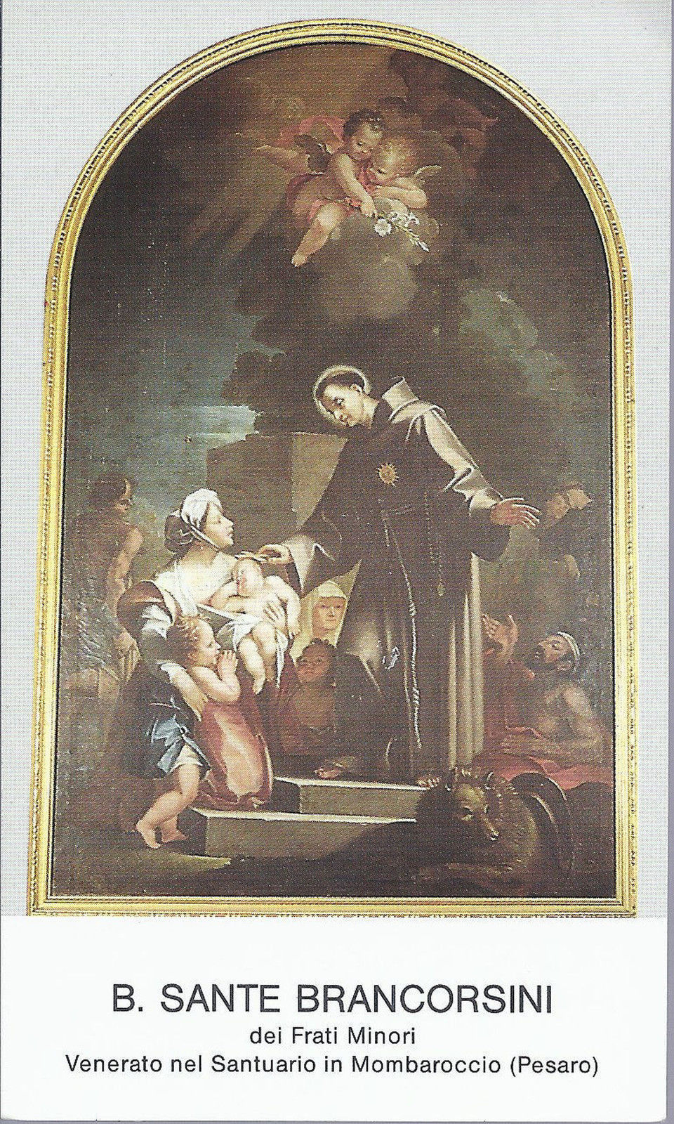 B. SANTE BRANCORSINI - Ven. nel Santuario di Mombaroccio - S
